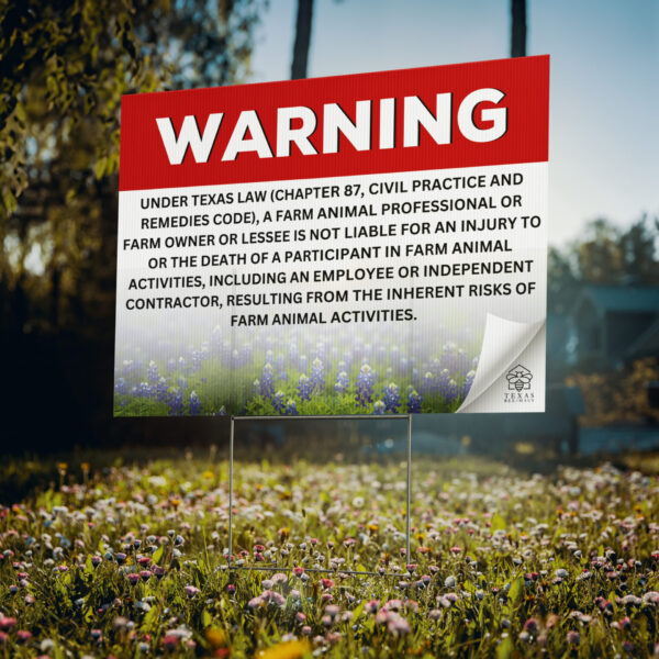 Texas Farm Liability Sign